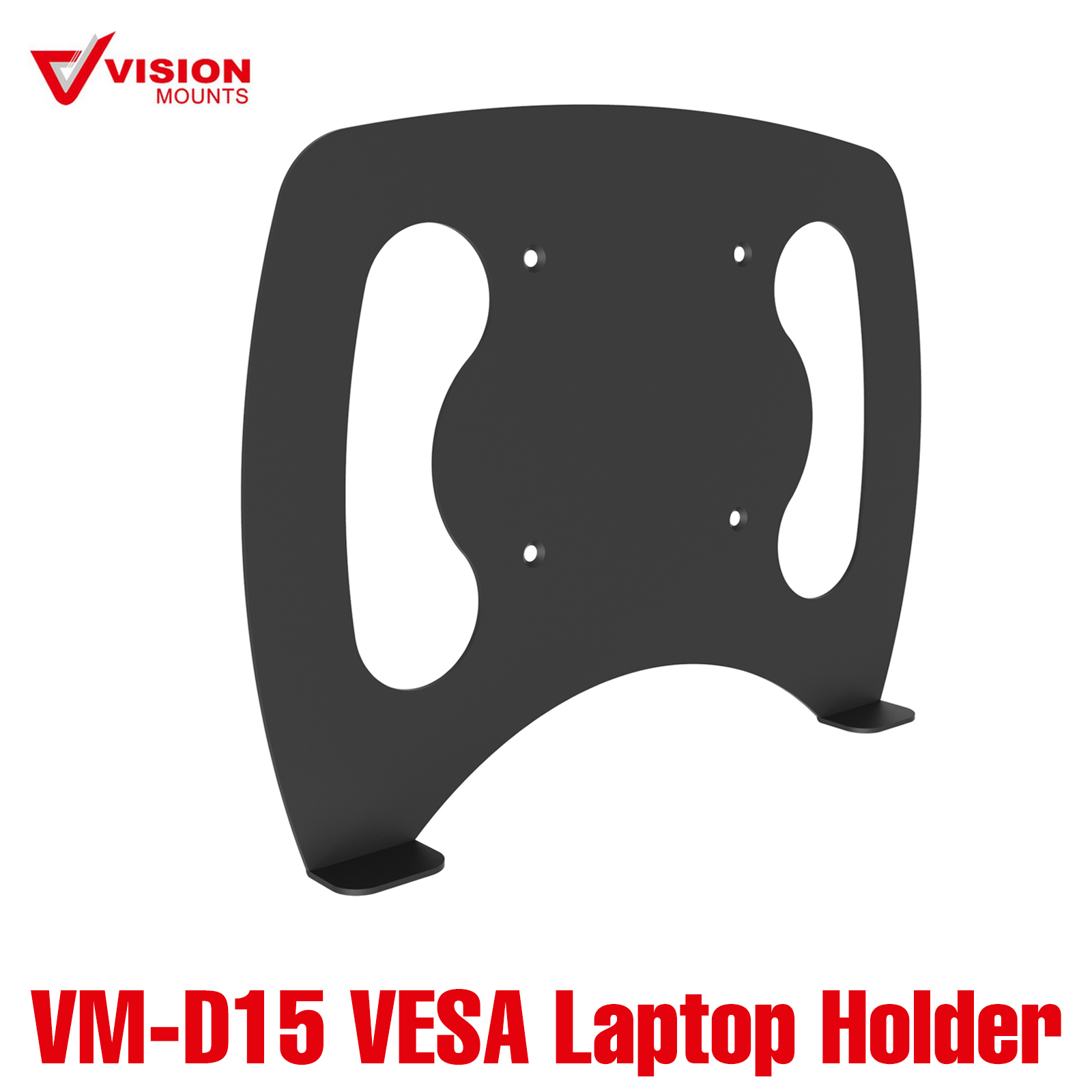 Vision Mounts VM-D15 | Laptop or Notebook Holder Adapter Plate for VESA Monitor Mount Stand Arms